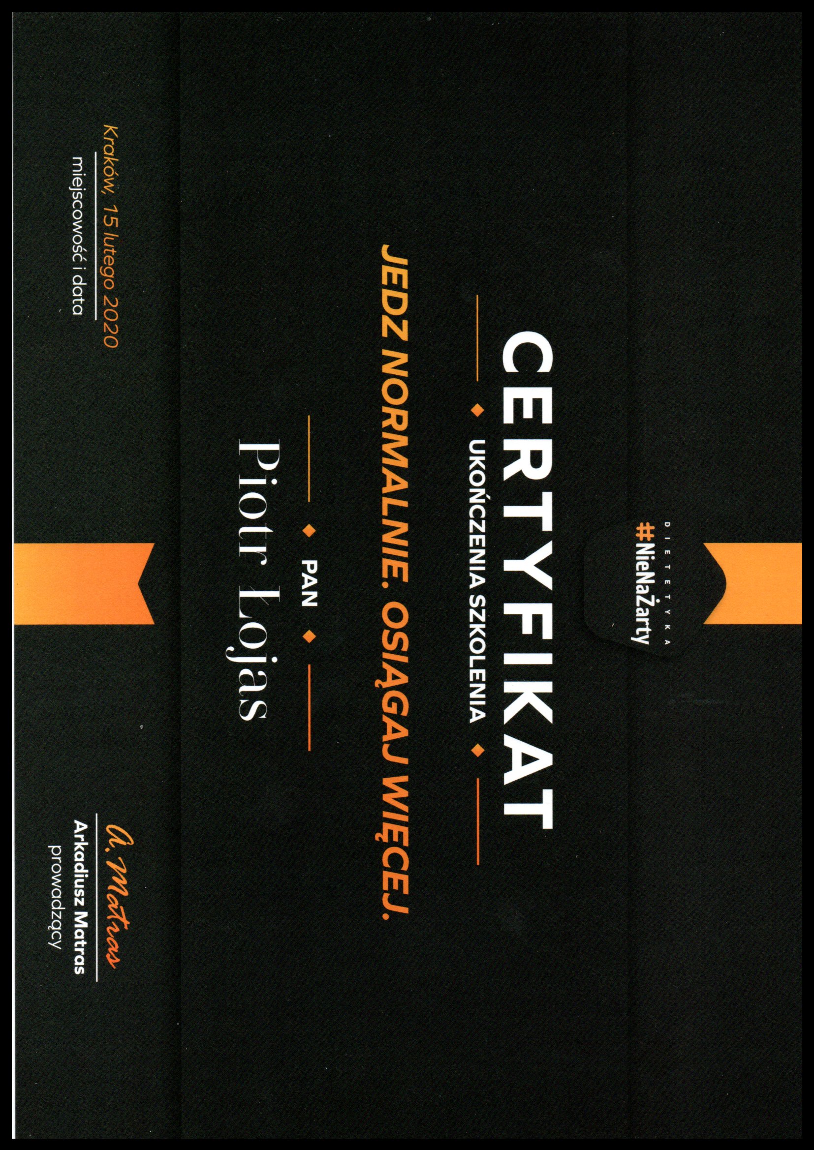 Certyfikat ukończenia szkolenia z dietetyki 'jedz normalnie osiągaj więcej'